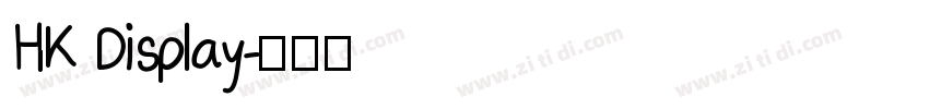 HK Display字体转换